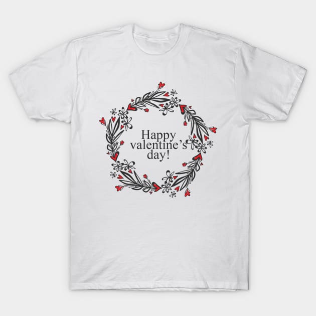 Happy Valentine's Day T-Shirt T-Shirt by YousifAzeez